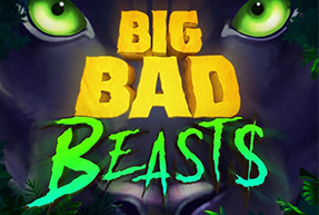 Big Bad Beasts