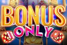 Bonus Only
