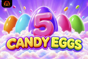 5 Candy Eggs