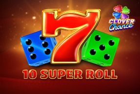 10 Super Roll