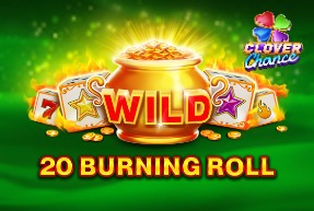 20 Burning Roll