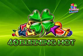 40 Burning Hot