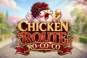 Chicken Route: Ro-co-co