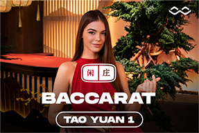 Tao Yuan Baccarat 1
